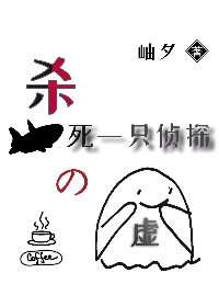 ɱһֻ̽顷ߣϦ